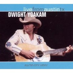 YOAKAM, DWIGHT  - LIVE FROM AUSTIN TEXAS