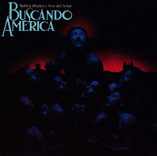 BLADES, RUBEN  - BUSCANDO AMERICA