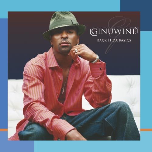 GINUWINE - BACK II DA BASICS