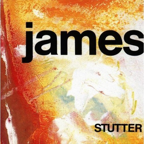 JAMES  - STUTTER