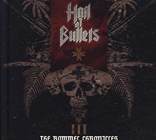 HAIL OF BULLETS - ROMMEL CHRONICLES (DLX) (W DVD)