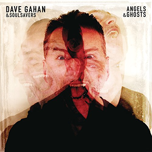 DAVE GAHAN & SOULSAVERS - ANGELS & GHOSTS