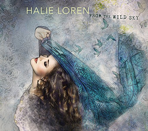 LOREN, HALIE - FROM THE WILD SKY