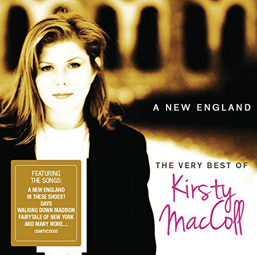 MACCOLL, KIRSTY - A NEW ENGLAND: THE VERY BEST OF