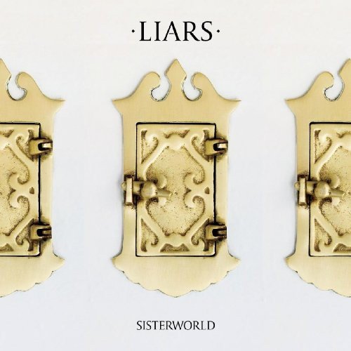 LIARS - SISTERWORLD [LCD]