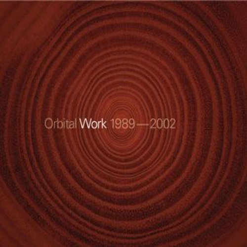 ORBITAL - WORK (1989-2002)