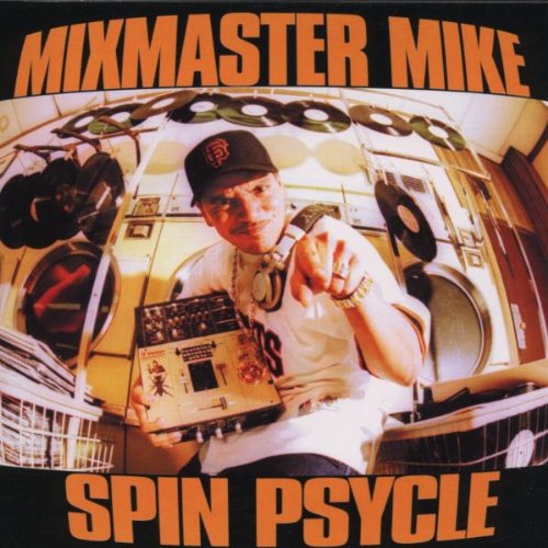 VARIOUS ARTISTS - MIXMASTER MIKE: SPIN PSYCLE