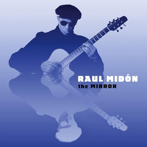 RAUL MIDON - THE MIRROR (CD)
