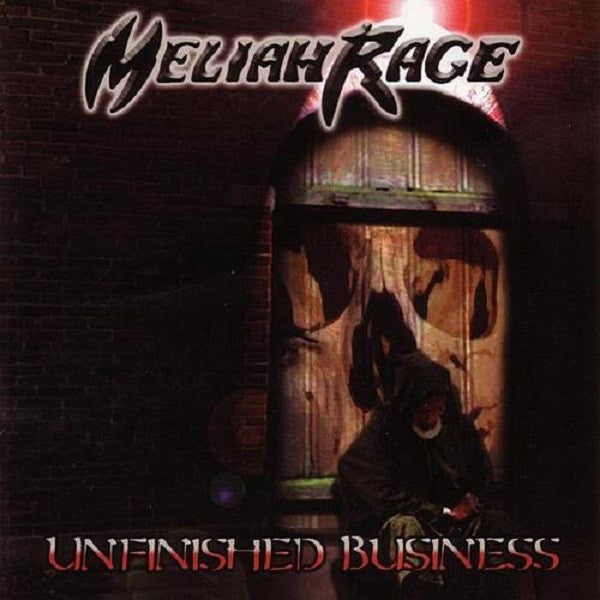 MELIAH RAGE  - UNFINISHED BUSINESS