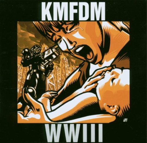 KMFDM  - WWIII