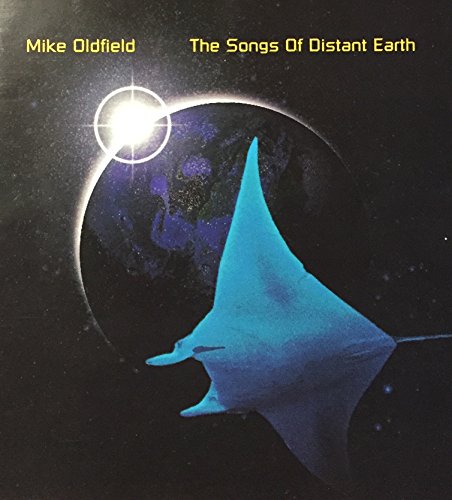 MIKE OLDFIELD - SONGS OF DISTANT EARTH