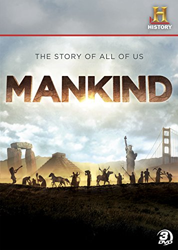 MANKIND: THE STORY OF ALL OF US