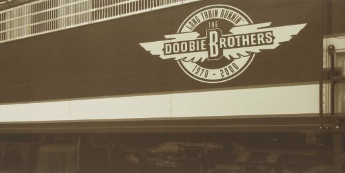 DOOBIE BROTHERS - LONG TRAIN RUNNIN':1971-1999