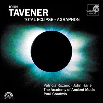 TAVENER, JOHN  - TOTAL ECLIPSE/AGRAPHON