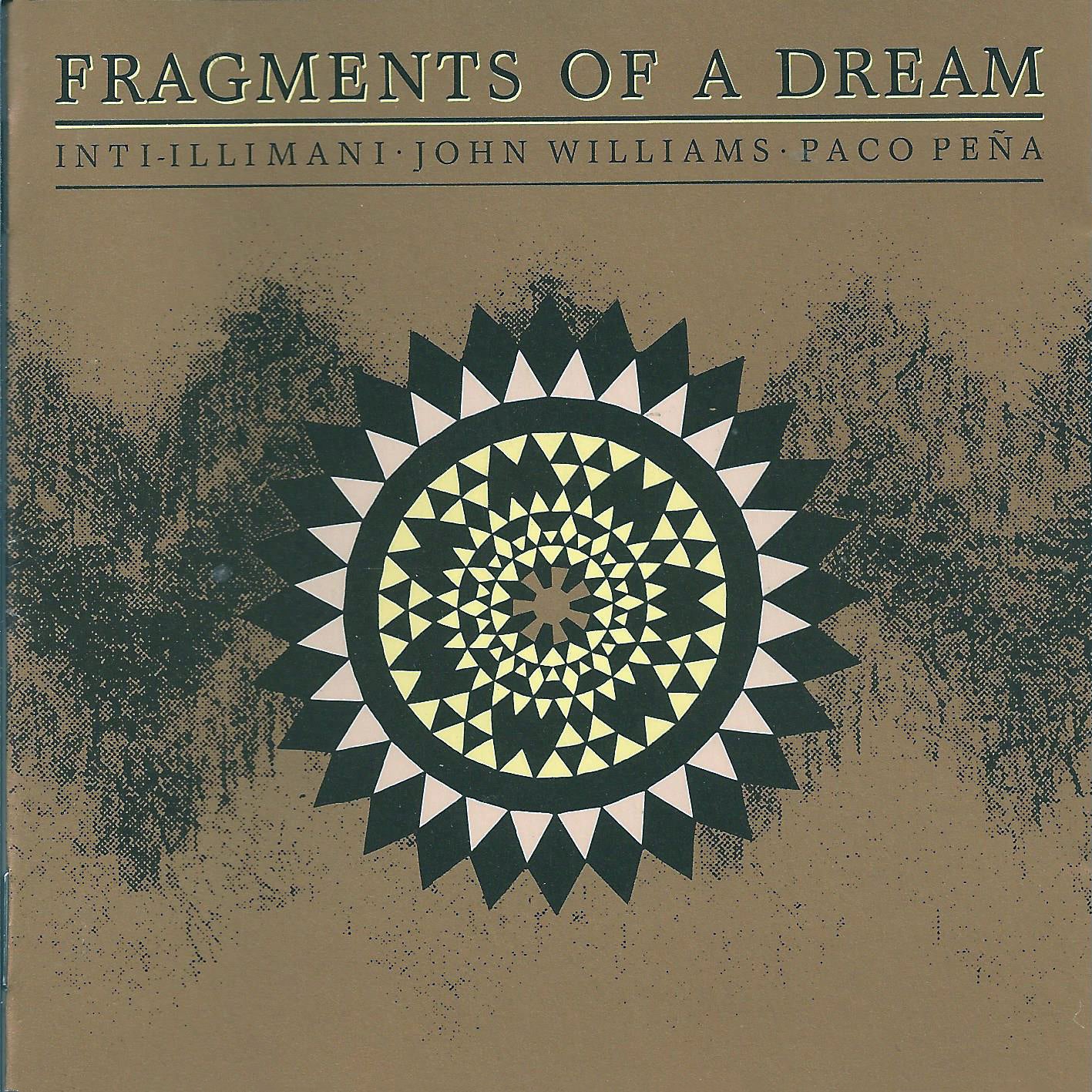 INTI ILLIMANI  - FRAGMENTS OF A DREAM