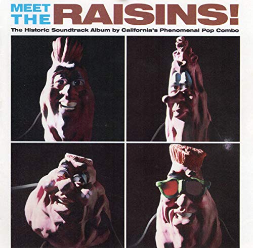 THE CALIFORNIA RAISINS - MEET THE RAISINS!