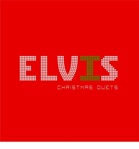 PRESLEY, ELVIS  - ELVIS CHRISTMAS DUETS