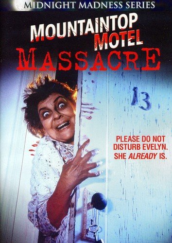 MOUNTAINTOP MOTEL MASSACRE