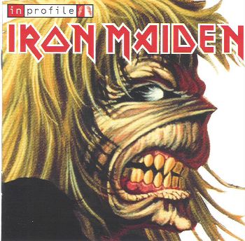 IRON MAIDEN  - IN PROFILE