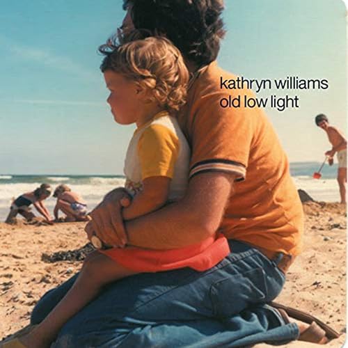 KATHRYN WILLIAMS - OLD LOW LIGHT (VINYL)