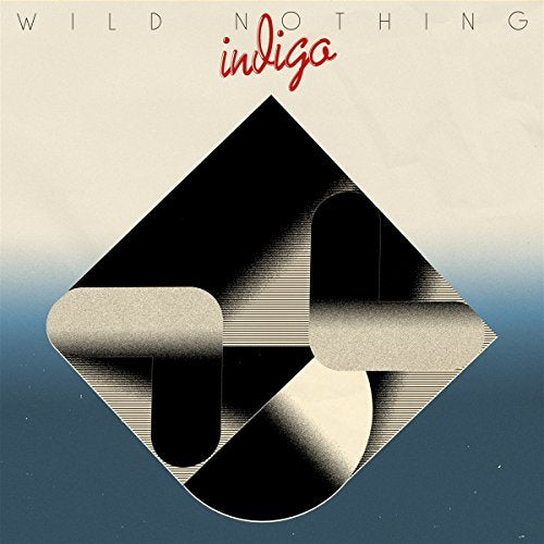 WILD NOTHING - INDIGO