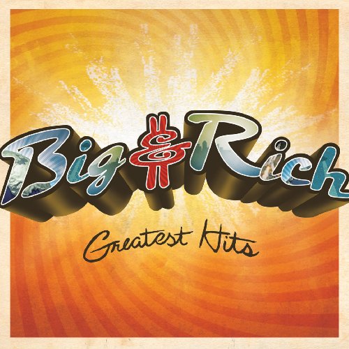 BIG & RICH - GREATEST HITS