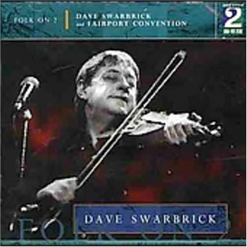 SWARBRICK, DAVE - FOLK ON 2