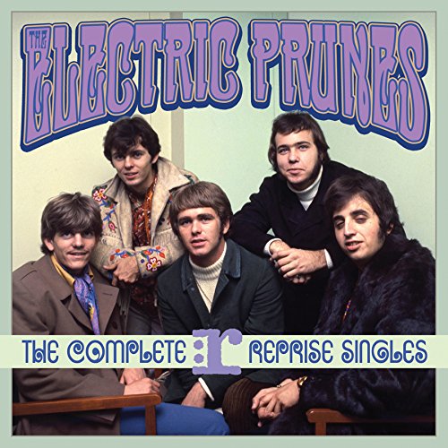 THE ELECTRIC PRUNES - THE COMPLETE REPRISE SINGLES