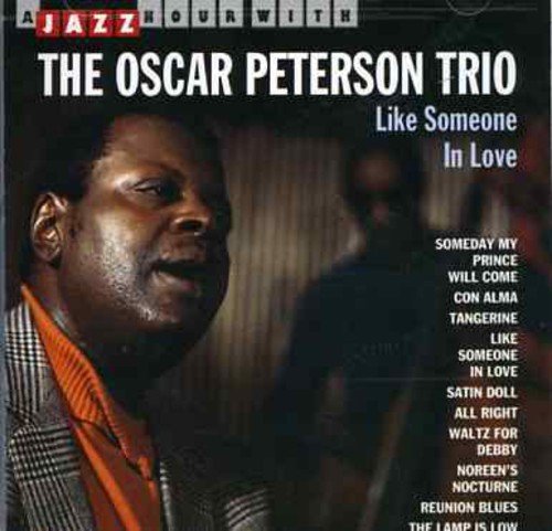 PETERSON, OSCAR TRIO - LIKE SOMEONE IN LOVE A JAZZ