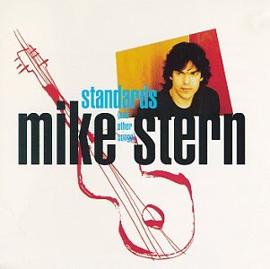 STERN, MIKE - STANDARDS & OTHER SONGS