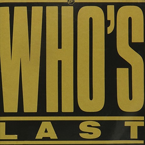 WHO - WHO'S LAST