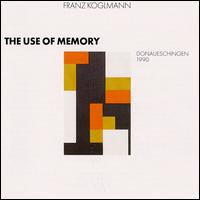 KOGLMANN, FRANZ  - USE OF MEMORY