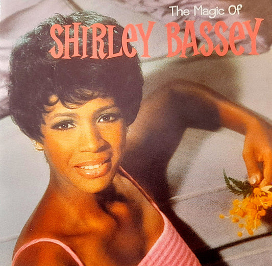BASSEY, SHIRLEY  - MAGIC OF