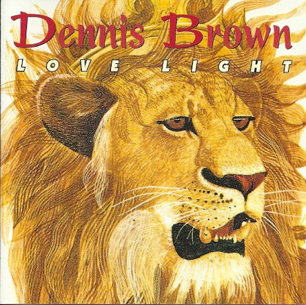 BROWN, DENNIS  - LOVE LIGHT