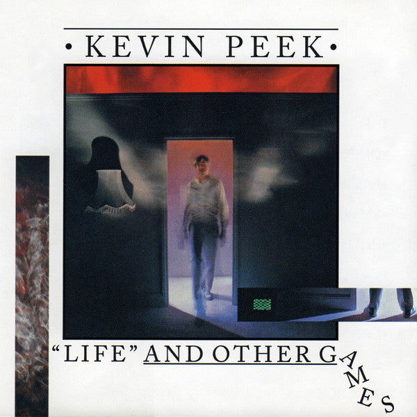 PEEK, KEVIN  - LIFE & OTHER GAMES