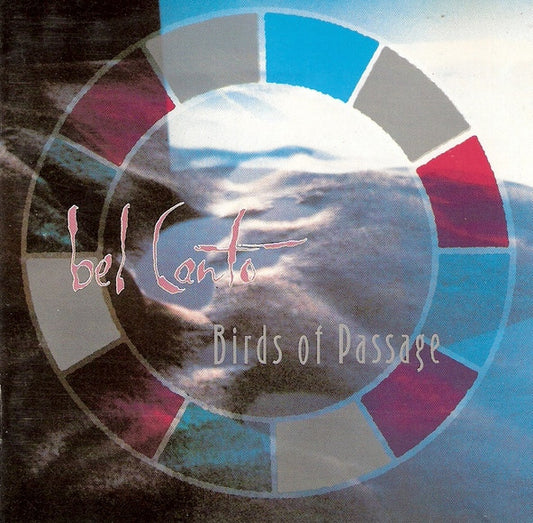 BEL CANTO  - BIRDS OF PASSAGE