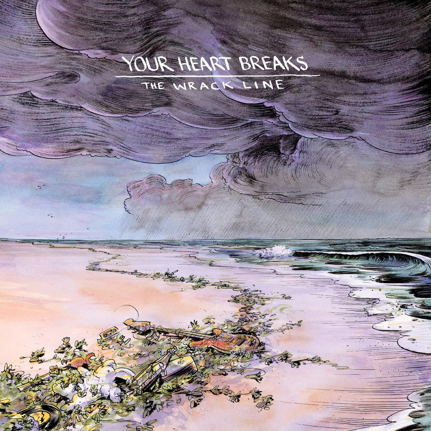 YOUR HEART BREAKS - THE WRACK LINE (PURPLE & TEAL VINYL)