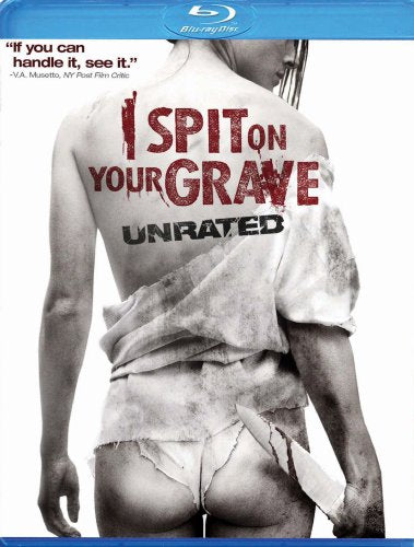 I SPIT ON YOUR GRAVE - UNRATED [BLU-RAY]