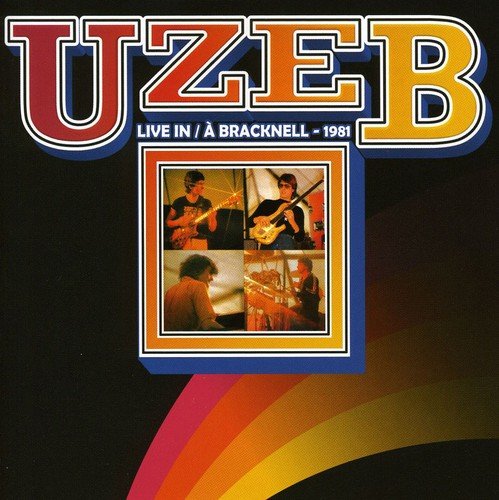 UZEB  - LIVE IN BRACKNELL