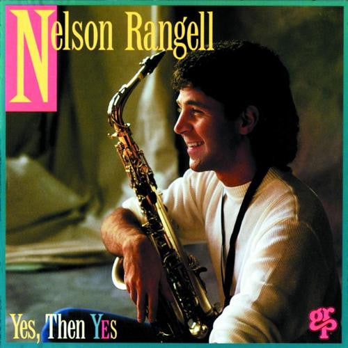 RANGELL, NELSON  - YES THAN YES