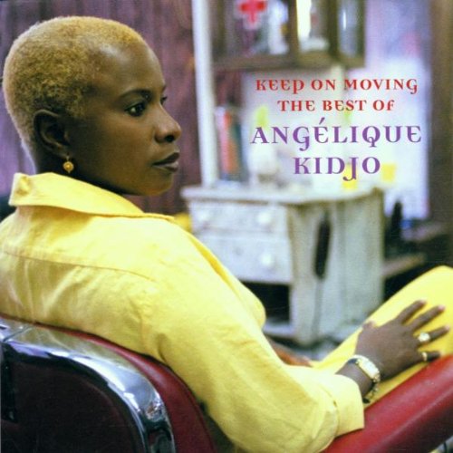 KIDJO, ANGELIQUE - KEEP ON MOVING  BEST OF