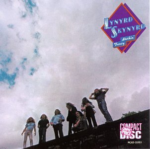 LYNYRD SKYNYRD  - NUTHIN FANCY