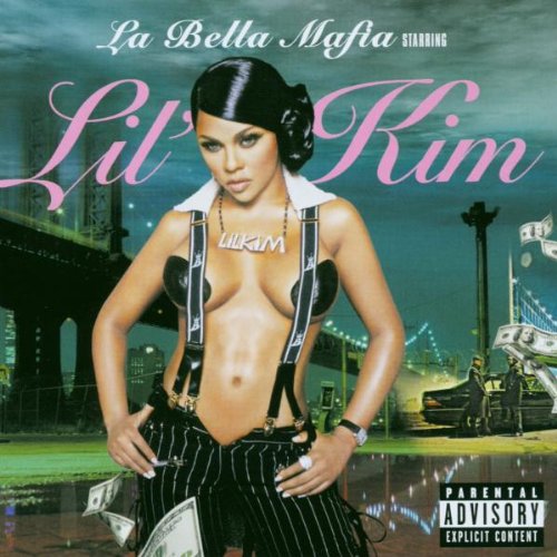 LIL' KIM - LA BELLA MAFIA