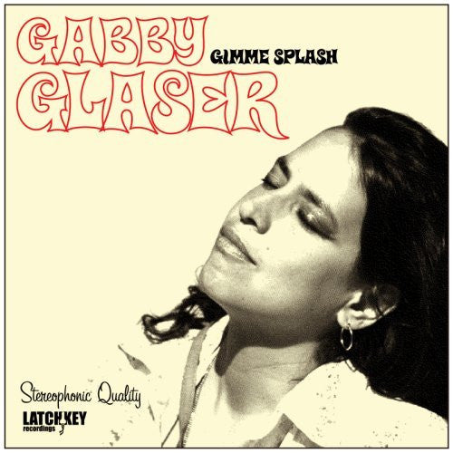 GLASER, GABBY  - GIMME SPLASH