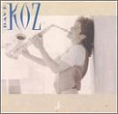 KOZ, DAVE - DAVE KOZ