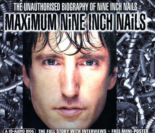 NINE INCH NAILS  - MAXIMUM NINE INCH NAILS