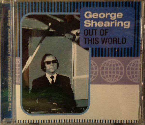SHEARING, GEORGE  - OUT OF THIS WORLD (REMASTERED)