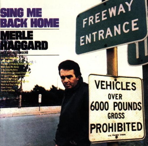 HAGGARD, MERLE - SING ME BACK HOME