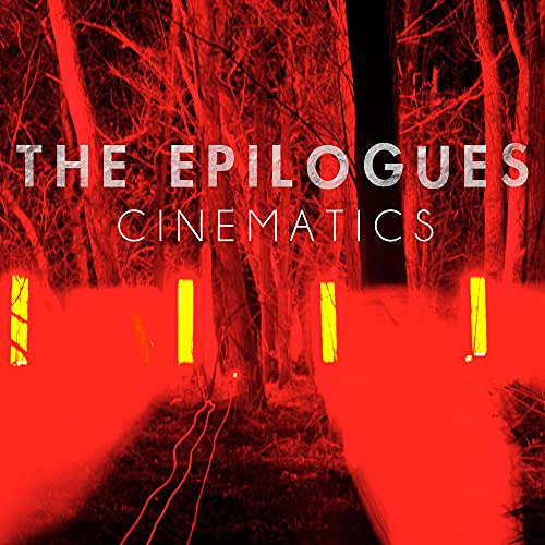 THE EPILOGUES - CINEMATICS (CD)
