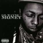 LIL WAYNE - MONEY (ADVISORY)